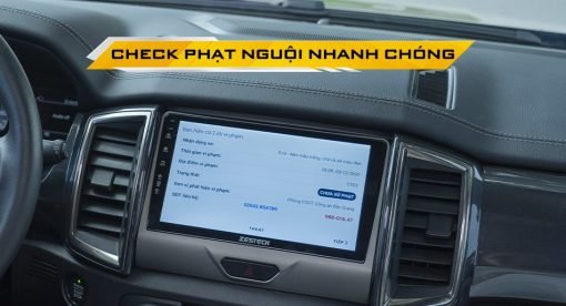 Zestech ZX10 Bản Tiêu Chuẩn Kiểm Tra Phạt Nguội Màn Hình Android Zestech ZX10+ Bản Tiêu Chuẩn