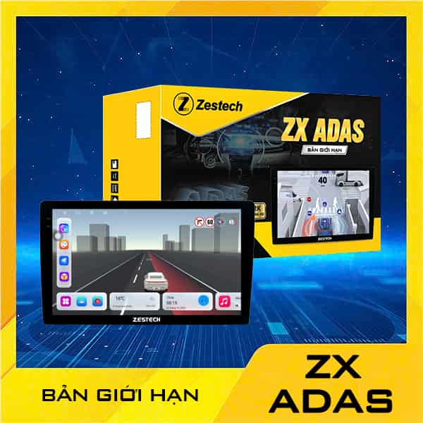 Màn Hình Zestech ZX ADAZ Bản Giới Hạn